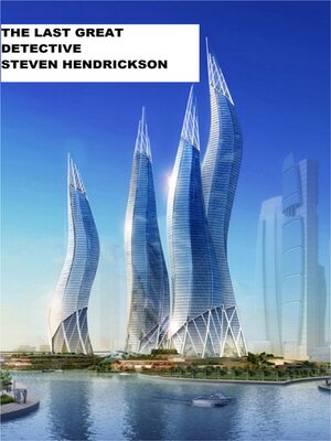 cover image of The Last Great Detective